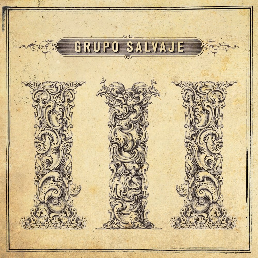 Grupo Salvaje - III